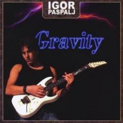 Igor Paspalj : Gravity